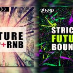 Future Pop & RnB and Strictly Future Bounce!