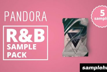 Pandora Sample Pack for R&B, Soul & Hip Hop