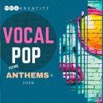 Vocal Pop Anthems 2019 Construction Kits