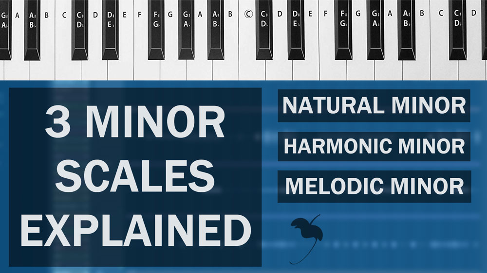 3 Minor Scales Explained: Natural, Harmonic, and Melodic