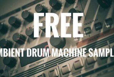 Free Ambient/Electronic Drum Machine Samples