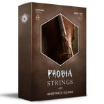 Phobia Strings & SFX Royalty-Free Sample Library