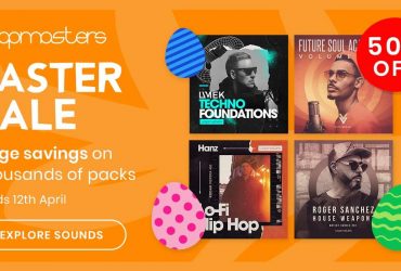 Loopmasters Easter Sale - Save 50% off Thousands of Sample Packs