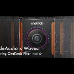 Waves OneKnob Filter Is FREE @ ModeAudio (2 Days Left)