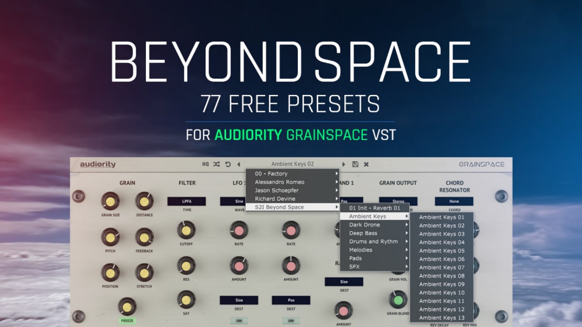 Beyond Space FREE Presets for Audiority Grainspace