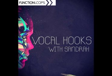 Function Loops Sets FREE Vocal Hooks With Sandrah Sample Pack (Limited Time)