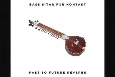 Bass Sitar FREE Virtual Instrument for Kontakt