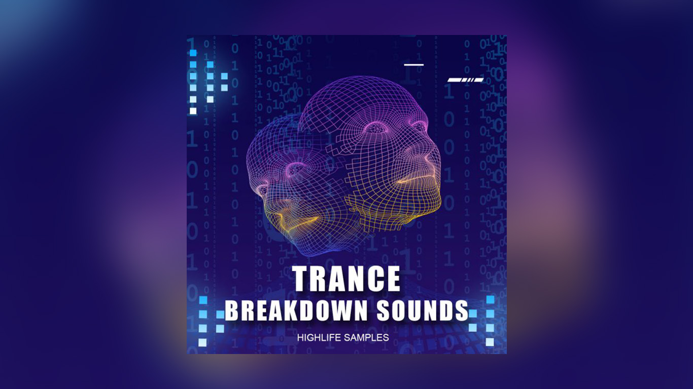 HighLife Samples "Trance Breakdown Sounds" Only £3 This Weekend
