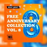 What About: FREE Anniversary Collection Vol. 8